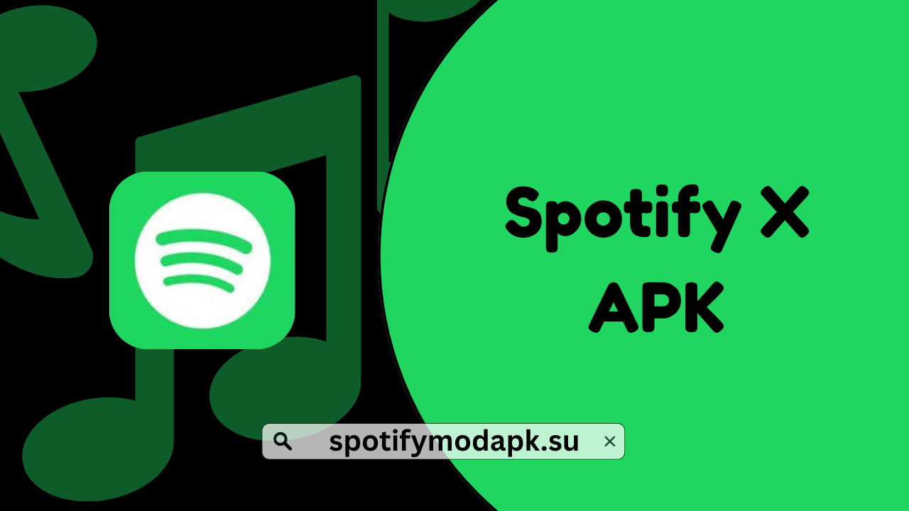 Spotify X APK